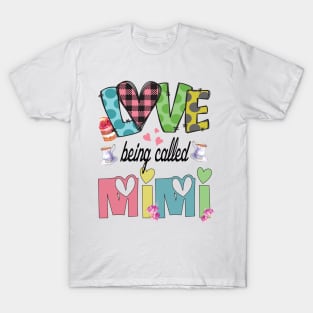 I love being called mimi cute grandmother gift idea T-Shirt